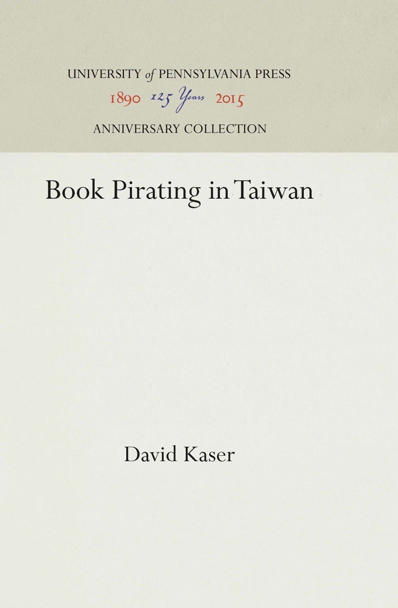 Cover image for Book Pirating in Taiwan ISBN 9780812275919